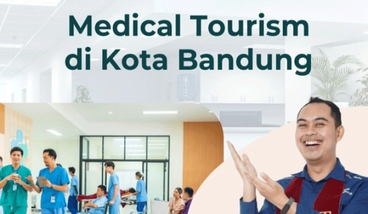 Bandung Menuju Pusat Wisata Medis Dan Kesehatan Modern
